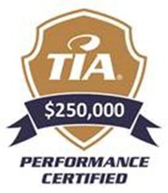 TIA Performance Certified - $250,000